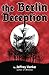 The Berlin Deception by Jeffrey Vanke (2011-07-19)
