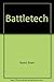 Battletech: A Game of Armored Combat (4th Edition) [10/5/1996] Bryan Nystul
