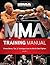 MMA Training Manual Volume ...