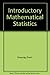 Introductory Mathematical Statistics by Erwin Kreyszig (1970-09-21)