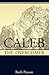 Caleb the Overcomer by Ruth Paxson (2013-10-17)