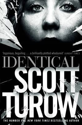 [Identical] (By: Scott Turow) [published: May, 2014]