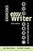 Exercises for Easy Writer by Lex Runciman (2005-12-09)