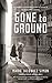 Gone to Ground by Marie Jalowicz Simon