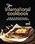 Your International Cookbook: A Book of Global Recipes with Bold and Exotic Flavors