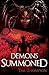 Demons Summoned Paperback September 25, 2014