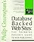 Database Backed Web Sites: The Thinking Person's Guide to Web Publishing by Philip Greenspun (1997-01-01)