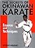 The Secrets of Okinawan Karate: Essence and Techniques (Bushido--The Way of the Warrior) by Arakaki, Kiyoshi (2003) Hardcover