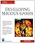 Developing Serious Games (Charles River Media Game Development) by Bryan Bergeron (2006-01-10)