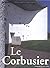 Le Corbusier (Archipockets Classics) by Aurora Cuito (2003-10-04)
