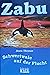 Zabu - Schwertwale auf der Flucht by Doris Thomas