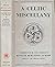 A Celtic Miscellany by Kenneth Hurlstone Jackson