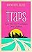 Traps by MacKenzie Bezos (2014-03-06)