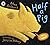Half a Pig by Allan Ahlberg (2005-03-07)
