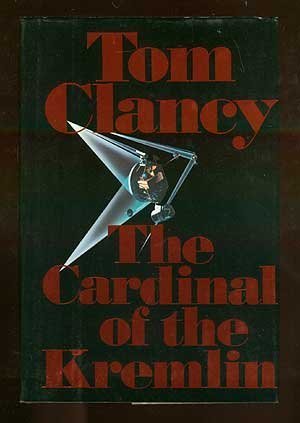 The Cardinal of the Kremlin by CLANCY, Tom(January 1, 1988) Hardcover