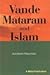 Vande Mataram and Islam