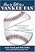 How to Talk to a Yankee Fan by Andy Wasif (2006-08-04)