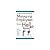 A Survival Guide to Managing Employees from Hell(Hardback) - 2012 Edition