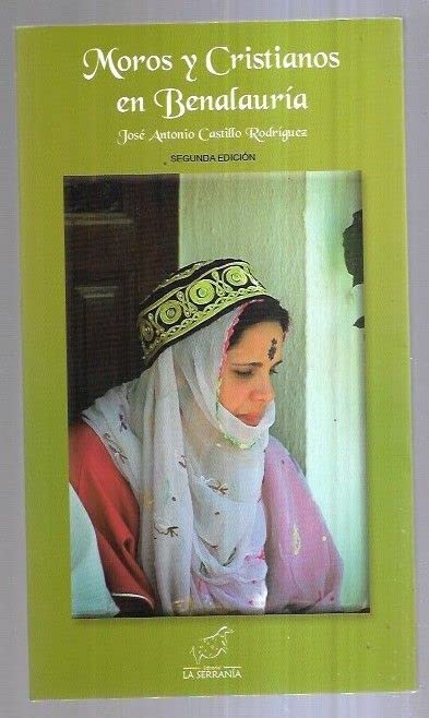 Moros y cristianos en Benalauría(9788496607323)