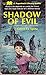 Shadow of Evil