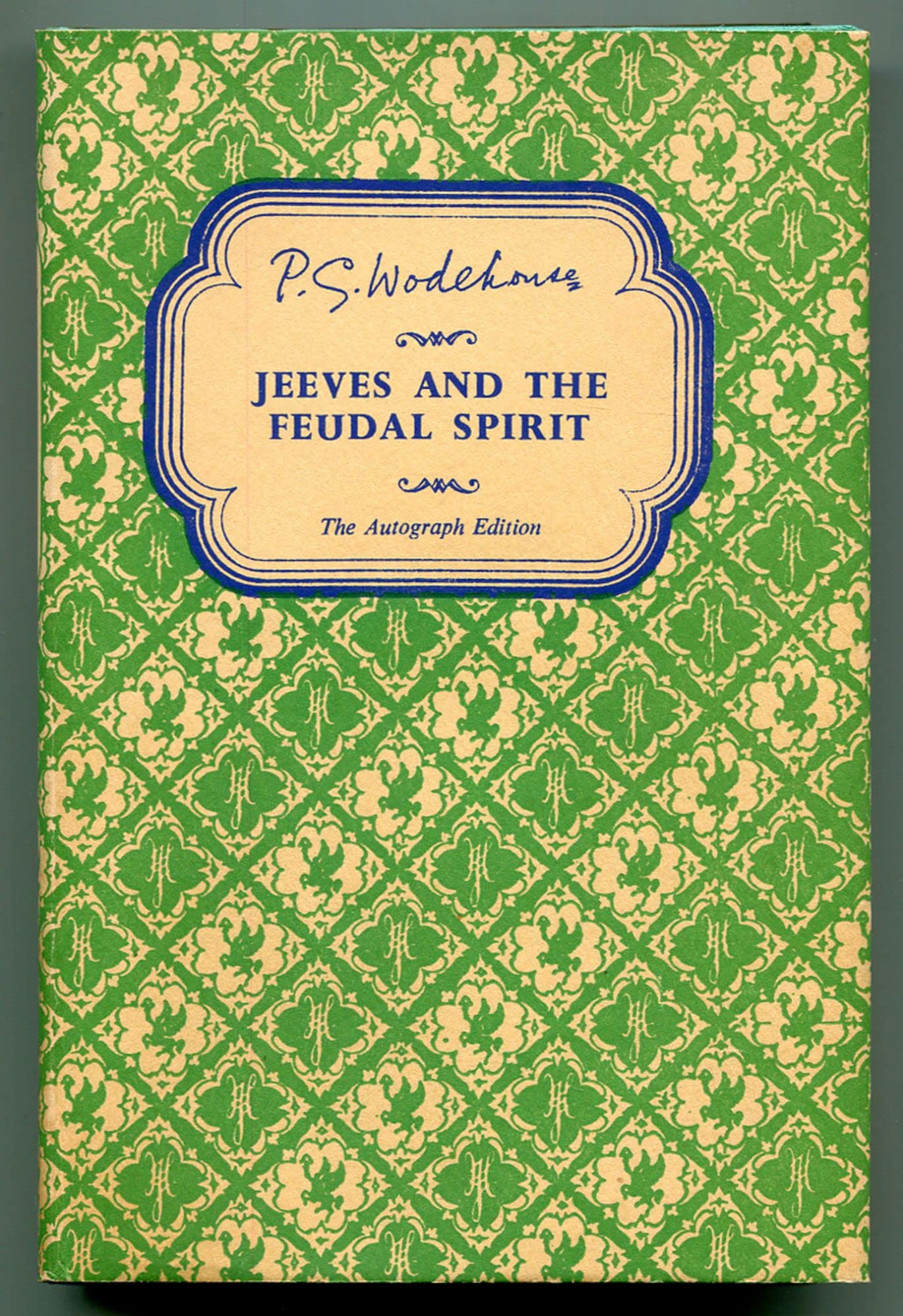 Jeeves and the Feudal Spirit