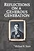 Reflections on a Generous Generation [Paperback] [2012] (Author) Michael R. Stern