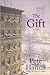a novel:The Gift byHamill(hardcover)(2005)