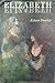 Elizabeth, Elizabeth by Eileen Dunlop (1977-01-03)