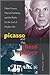Picasso and the Chess Player: Pablo Picasso, Marcel Duchamp, and the Battle for the Soul of Modern Art by Larry Witham (2013-01-08)