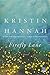 Firefly Lane by Hannah, Kristin 1 Reprint (2009) Paperback by Kristin Hannah