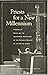Priests for a New Millennium: A Series of Essays on the Ministerial Priesthood by the Catholic Bishops of the United States