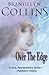 Over The Edge by Brandilyn Collins (January 30,2015)