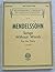 Mendelssohn Songs without Words. For the piano. #58 Schirmer (Revised, edited and fingered, and prefaced by an " Appreciation " by Constantin von Sternberg (Schirmer's Library of musical Classics)