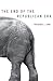 The End of the Republican Era (The Julian J. Rothbaum Distinguished Lecture Series) by Theodore J. Lowi (1996-09-15)