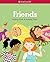 Friends: Making Them & Keep...