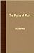 The Physics of Music by Ale...