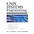 UNIX Systems Programming: Communication, Concurrency and Threads
