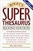 Rogets Super Thesaurus 2ND ...