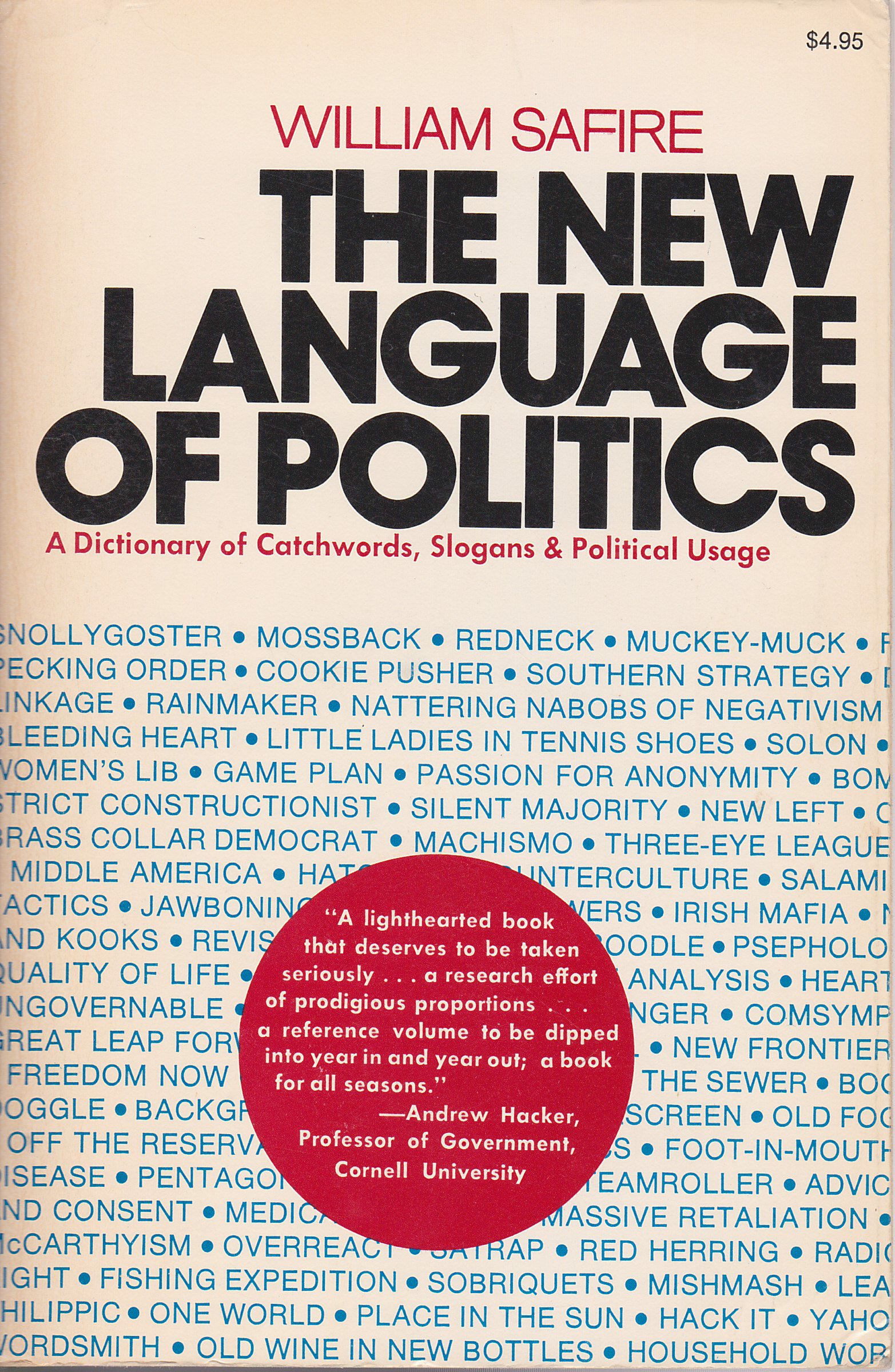 The new language of politics;: A dictionary of catchwords, slogans, and political usage, (Paperback)