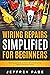Wiring Repairs Simplified f...