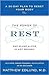 Matthew Edlund'sThe Power of Rest: Why Sleep Alone Is Not Enough. A 30-Day Plan to Reset Your Body [Hardcover](2010)