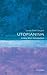 Utopianism: A Very Short Introduction