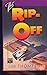 The Rip-Off by Thompson, Jim published by Mysterious Pr Paperback
