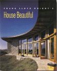 Frank Lloyd Wright's House Beautiful by Diane Maddex (2000-06-01)