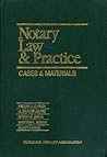 Notary Law & Practice: Cases & Materials