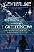 I Get It Now!: A Guide to Teaching and Understanding Novels using Centerline as an Example by Dave McIntyre (2014-11-11)