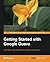 Getting Started with Google Guava by Bill Bejeck (2013-08-14)