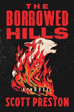 The Borrowed Hills