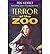 Terror at the Zoo (Paperback) - Common