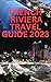 FRENCH RIVIERA TRAVEL GUIDE...